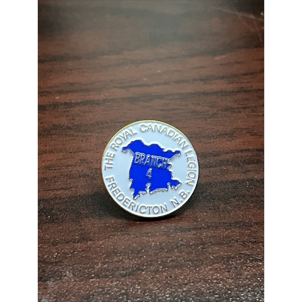 Royal Canadian Legion Branch 4 Fredericton Newโ Brunswick Canada Lapel Hat Pin